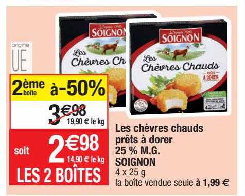 les chèvres chauds prêts à dorer 25% m.g. soignon