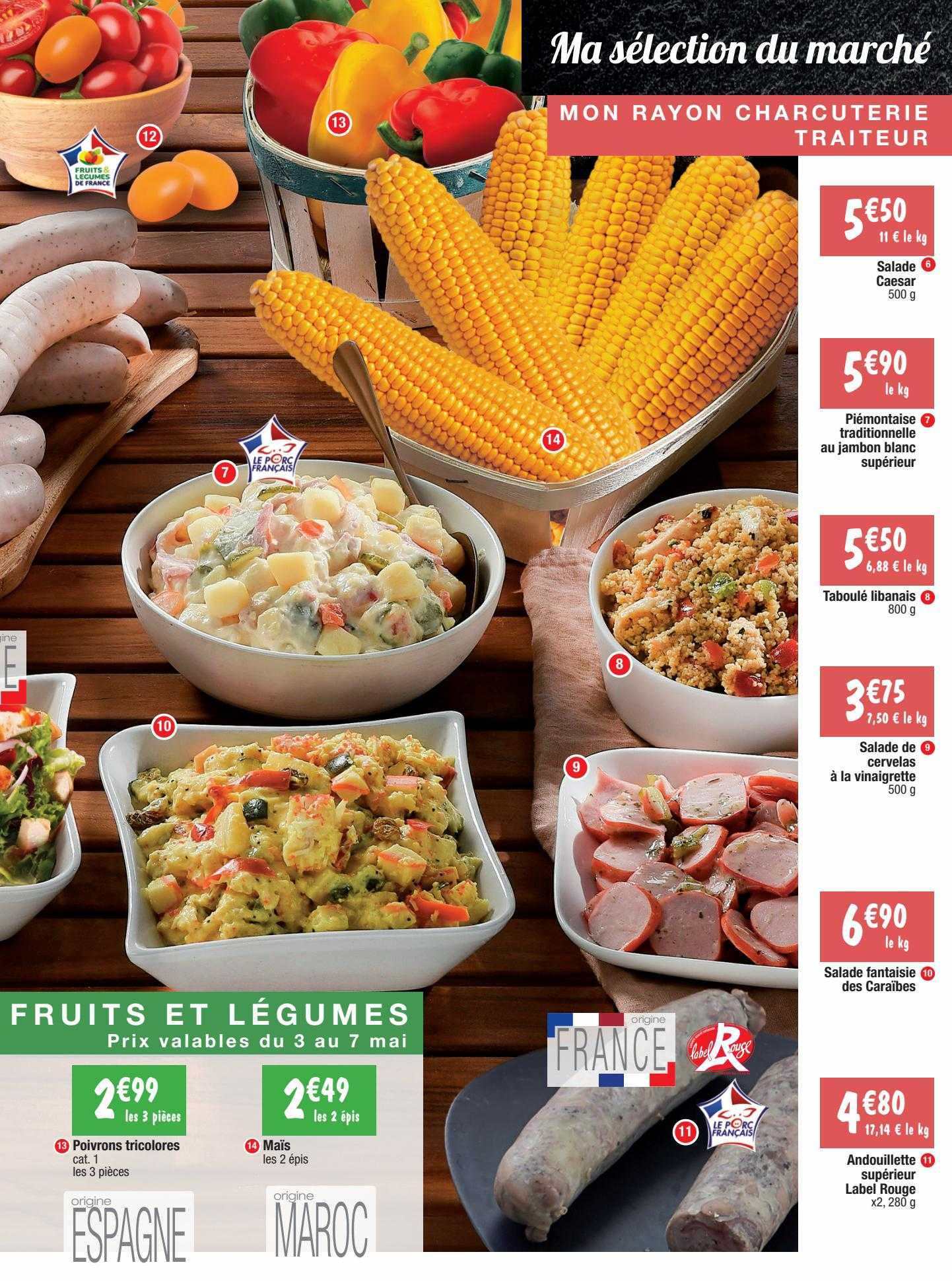 ma sélection du marché : mon rayon charcuterie traiteur