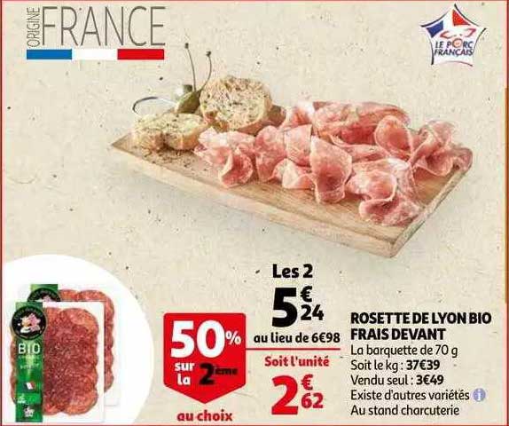 rosette de lyon bio frais devant