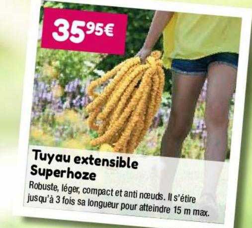 Tuyau Extensible Superhoze