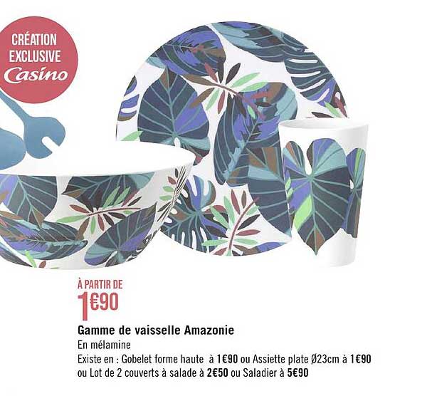 gamme de vaisselle amazonie