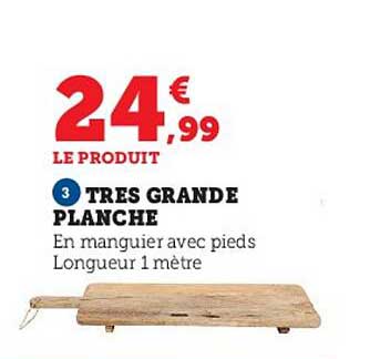 très grande planche