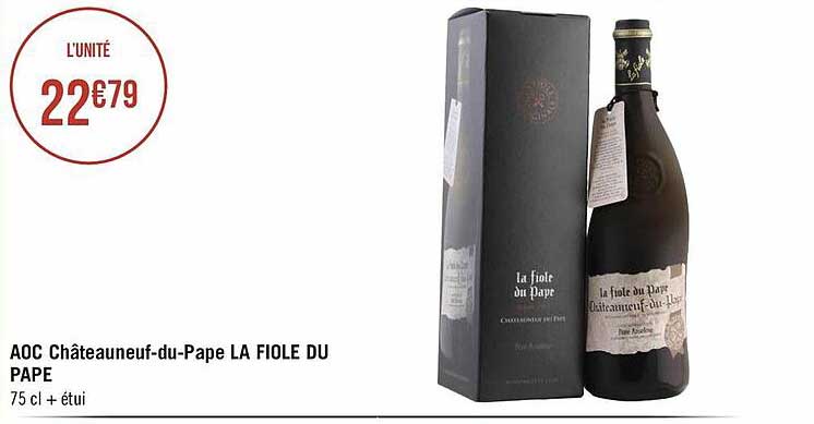aoc châteauneuf-du-pape la fiole du pape