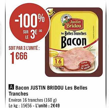 bacon justin bridou les belles tranches