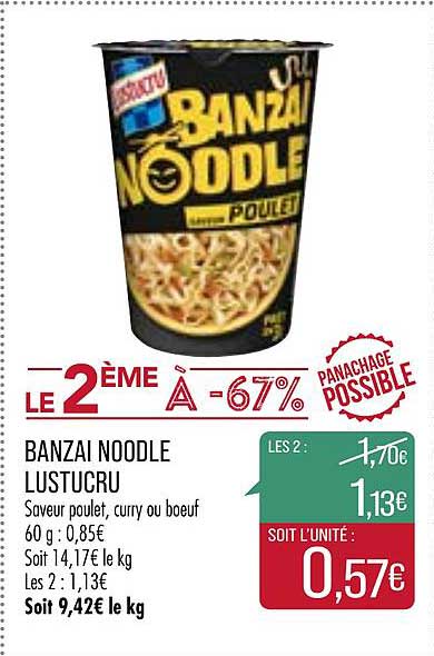 banzai noodle lustucru