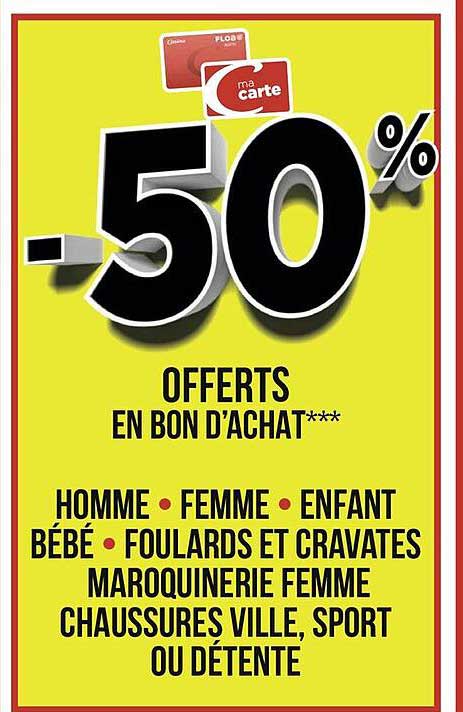 bon d'achat homme, femme, enfant, bébé, foulards et cravates maroquinerie femme, chaussures ville, sport ou détente