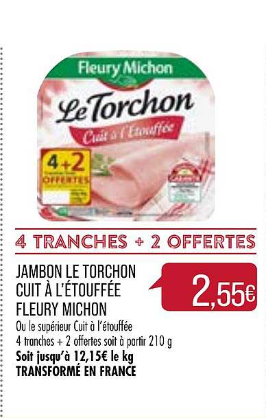 jambon le torchon cuit à l'étouffée fleury michon