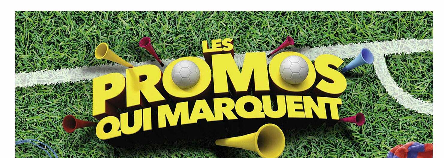 les promos qui marquent