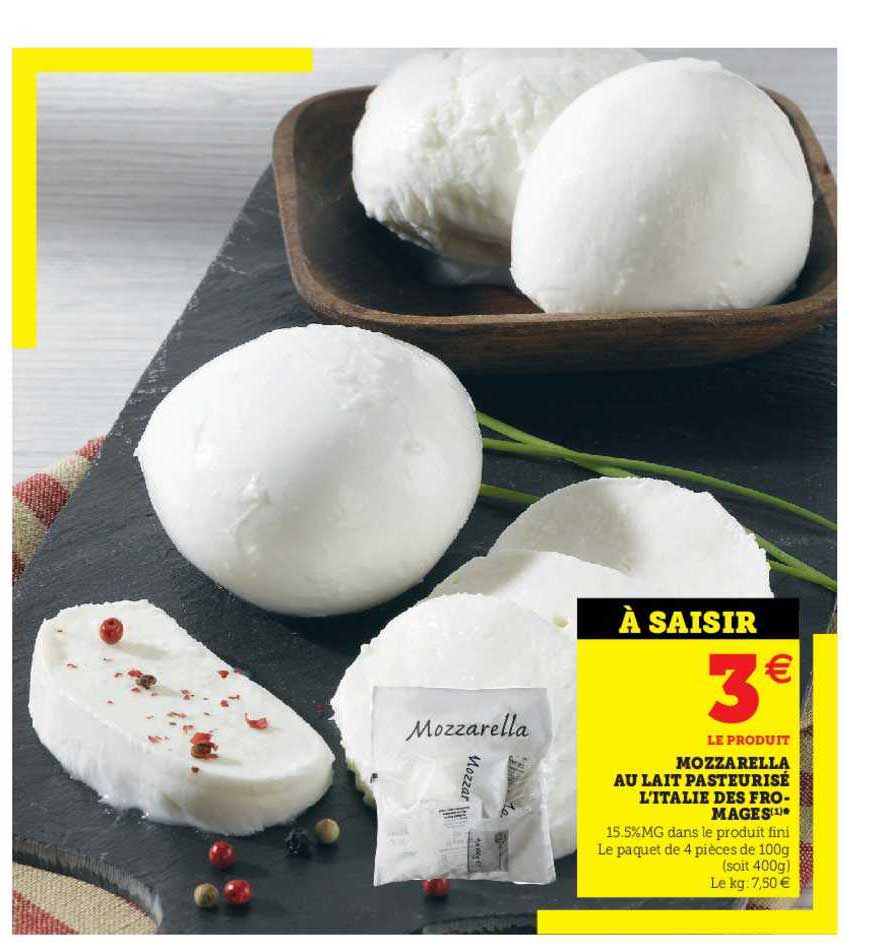 mozzarella au lait pasteurise l'italie des fromages