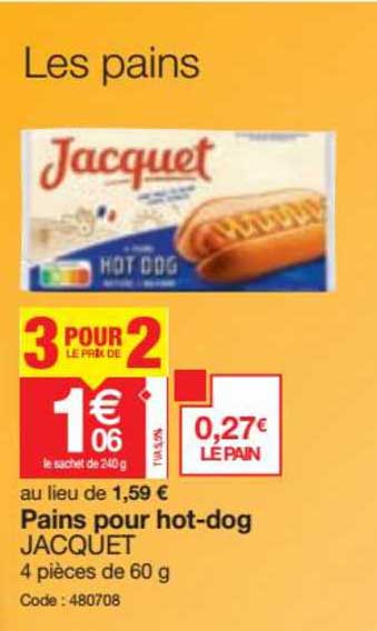 pains pour hot-dog jacquet