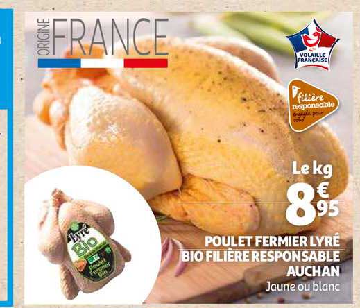 poulet fermier lyré bio filière responsable auchan