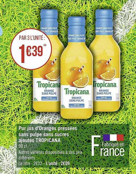 pur jus d'oranges pressees sans pulpe sans sucres ajoutes tropicana
