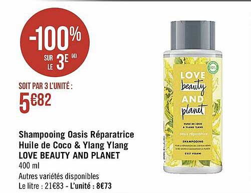 shampooing oasis réparatrice huile de coco & ylang ylang love beauty and planet