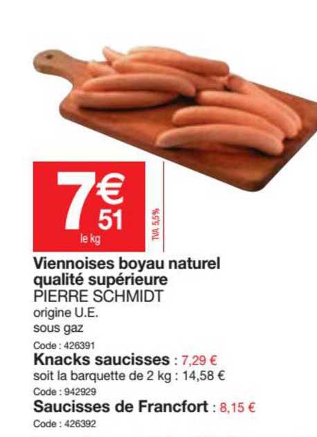 viennoises boyau naturel qualité supérieure pierre schmidt