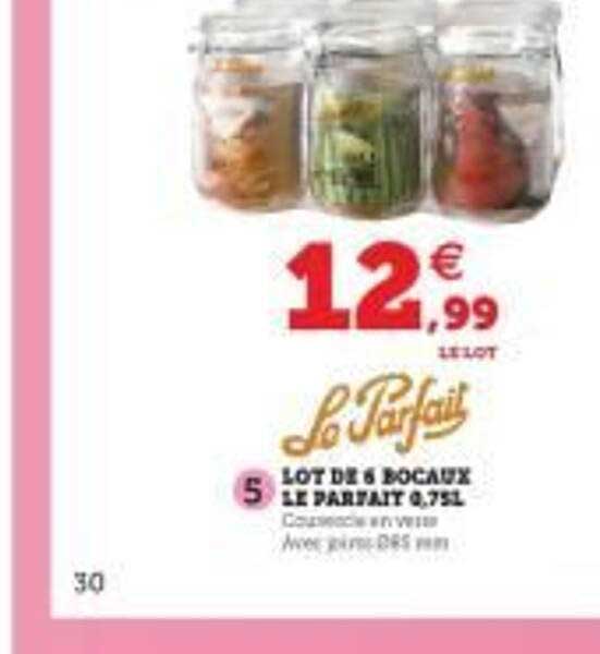 lot de 6 bocaux le parfait 0,75l