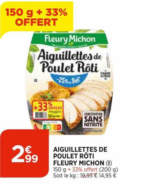 aiguillettes de poulet rôti fleury michon