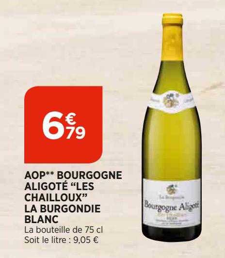aop bourgogne aligoté "les chailloux" la burgondie blanc