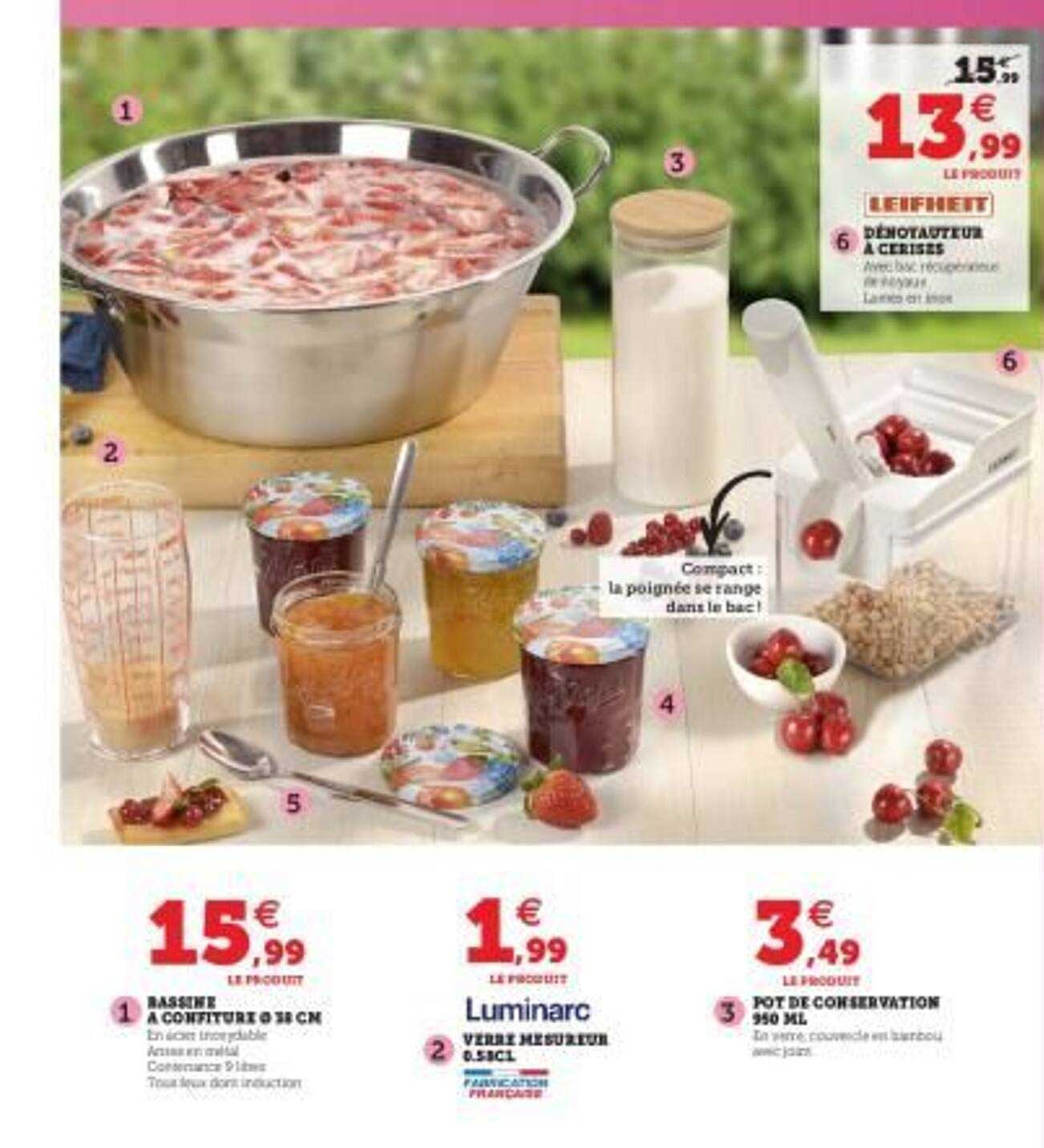 bassine à confiture ø 38 cm, verre mesureur 0,53cl luminarc, pot de conservation 950ml, dénotauteur à cerises