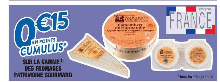 La Gamme Des Fromages Patrimoine Gourmand
