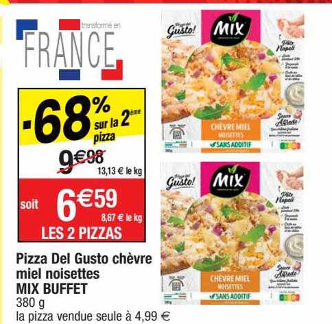 Pizza Del Gusto Chèvre Miel Noisettes Mix Buffet