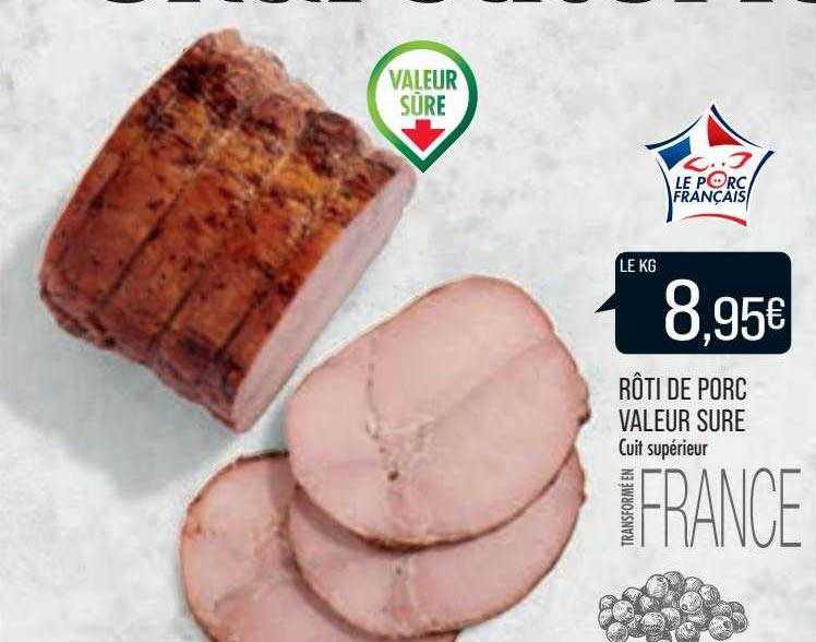 Rôti De Porc Valeur Sure