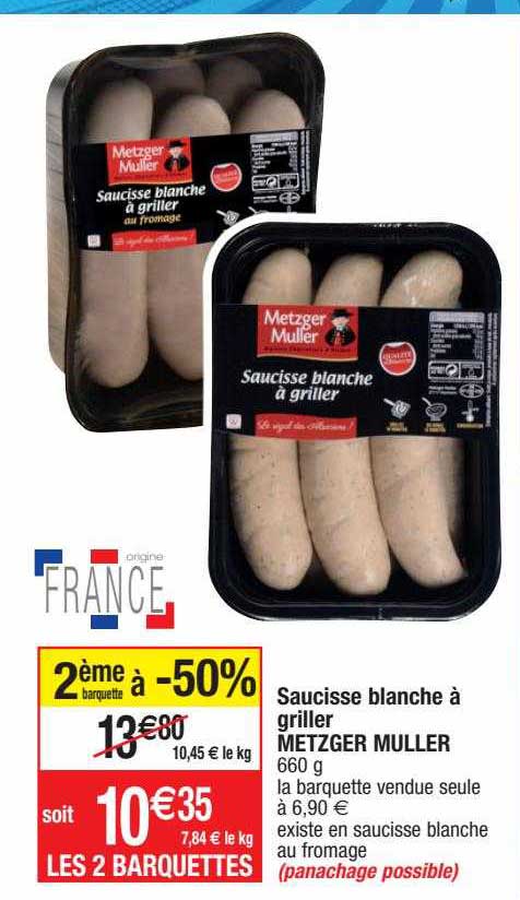 saucisse blanche à griller metzger muller