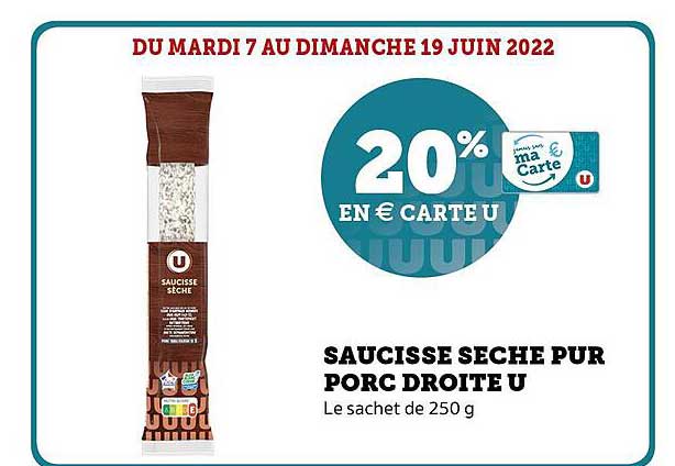Saucisse Sèche Pur Porc Droite U