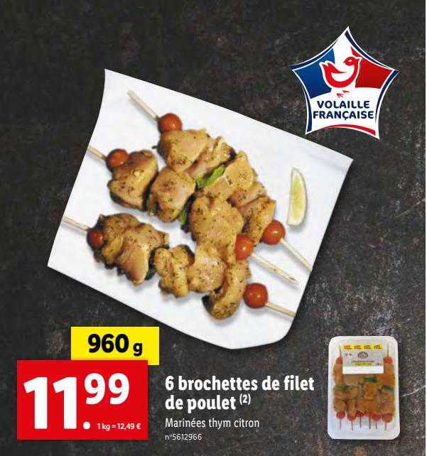 6 Brochettes De Filet De Poulet