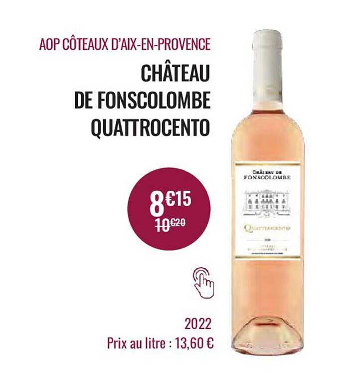 aop côteaux d'aix-en-provence château de fonscolombe quattrocento 2022