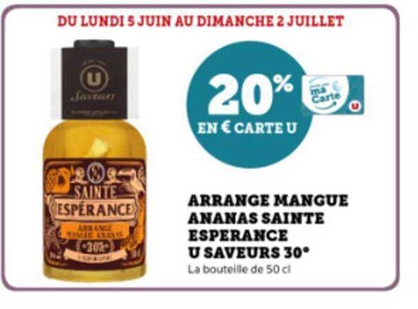 Arrangé Mangue Ananas Sainte Espérance U Saveurs 30°