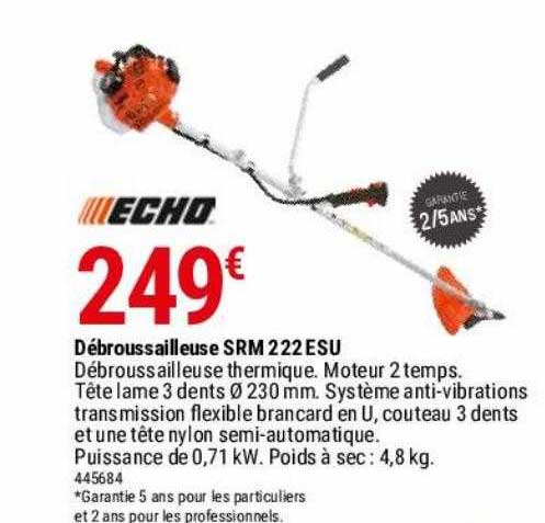 débroussailleuse srm 222 esu echo