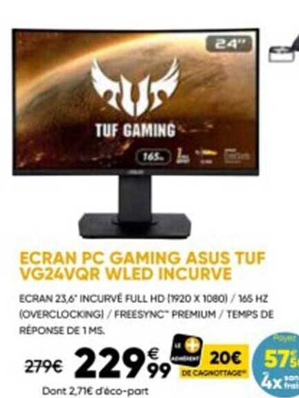 écran pc gaming asus tuf vg24vqr wled incurve