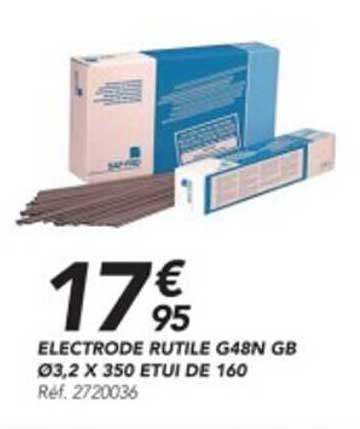 électrode rutile g48n gb ø3,2 x 350 étui de 160