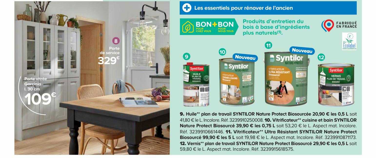 huile plant de travail syntilor nature protect biosourcée, vitrificateur cuisine et bain syntilor nature protect biosourcé, vitrificateur ultra résistant syntilor nature protect biosourcé