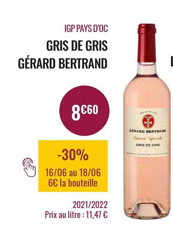 igp pays d'oc gris de gris gérard bertrand