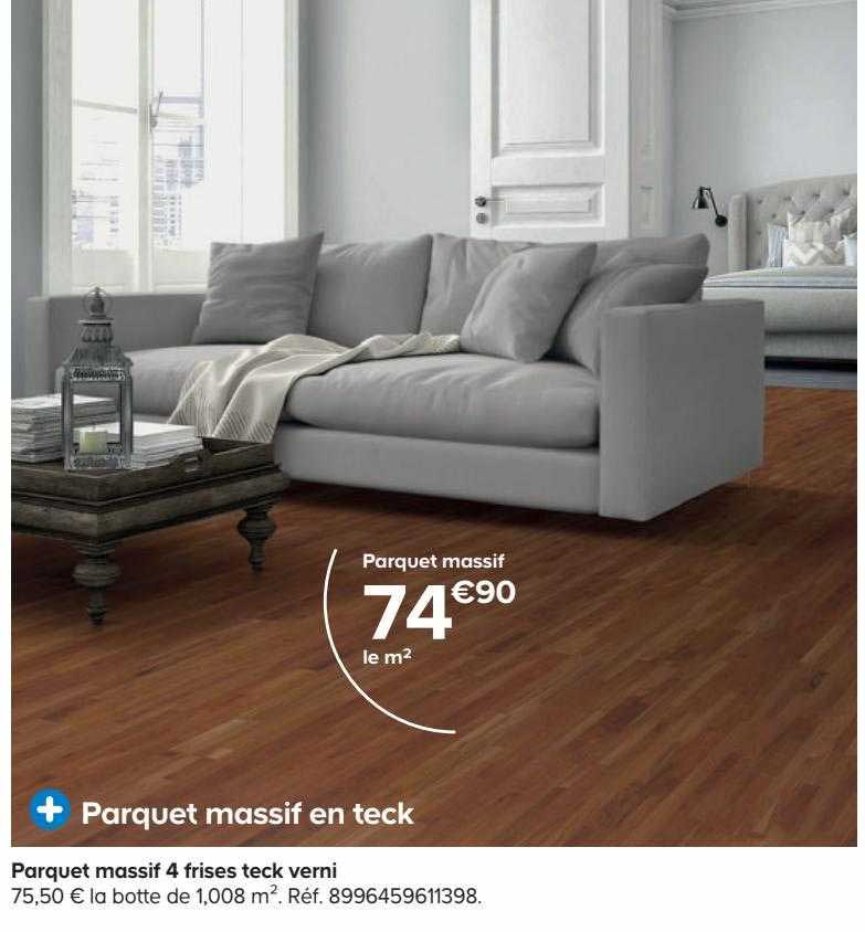 parquet massif 4 frises teck verni