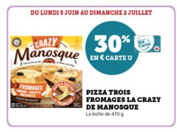 pizza trois fromages la crazy de manosque