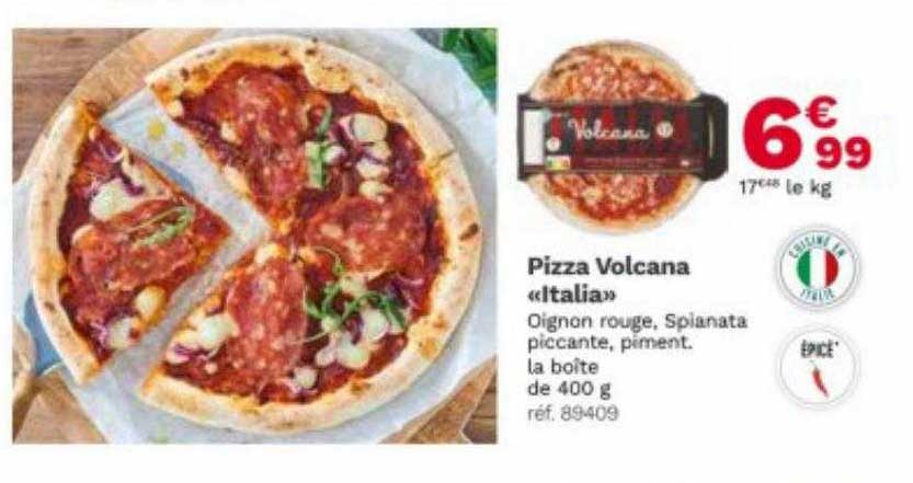 Pizza Volcana «italia»