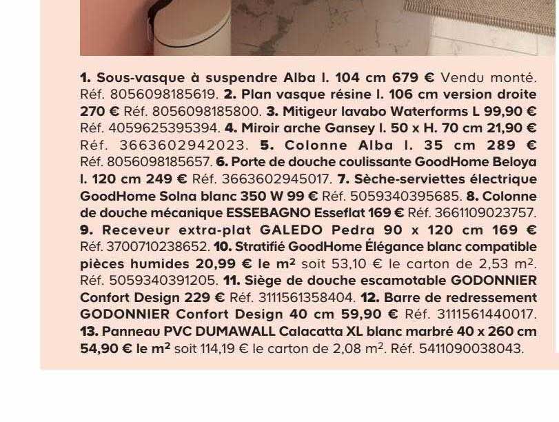 sous-vasque à suspendre alba l. 104 cm, plan vasque résine l. 106 cm version droite, mitigeur lavabo waterforms l, miroir arche gansey l. 50 x h. 70 cm, colonne alba l. 35 cm