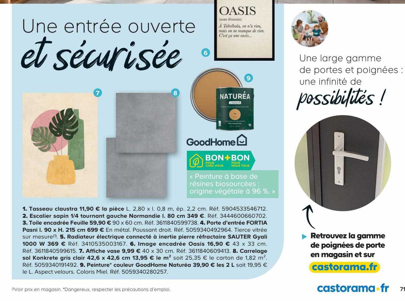 tasseau claustra, escalier sapin 1-4 tournant gauche normandie l. 80 cm, toile encadrée feuille, porte d'entrée fortia pasni l. 90 x h. 215 cm, radiateur électrique connecté à inertie pierre