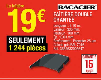 Faîtière Double Crantée Bacacier