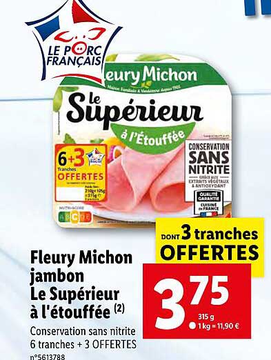 fleury michon jambon le supérieur à l'étouffée