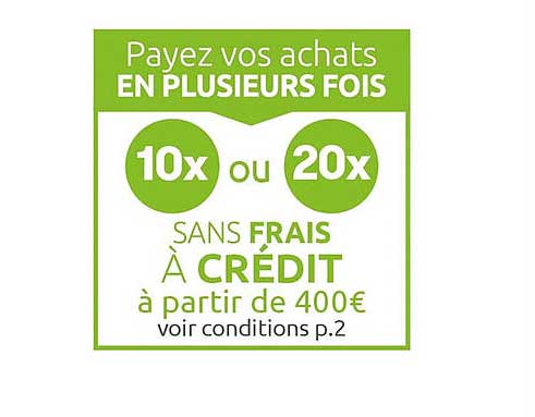 payez vos achats en plusieurs fois 10x ou 20x sans frais à crédit