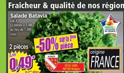Salade Batavia -50% Sur La 2ème Pièce