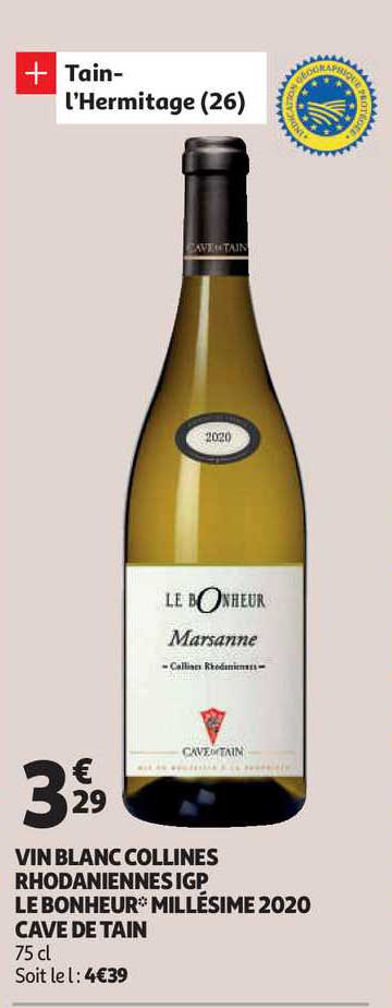 vin blanc collines rhodaniennes igp le bonheur millésime 2020 cave de tain