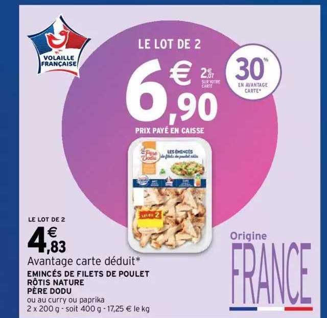 émincés de filets de poulet rôtis nature père dodu