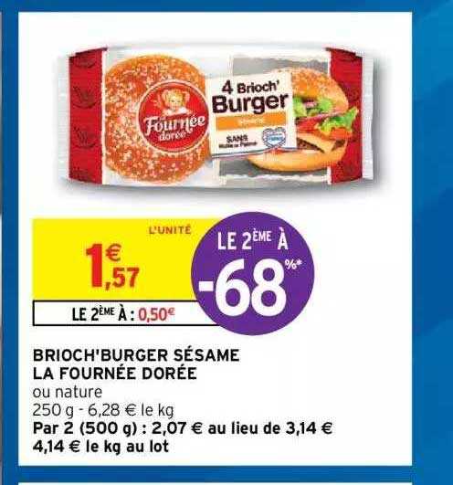 Brioch'burger Sésame La Fournée Dorée