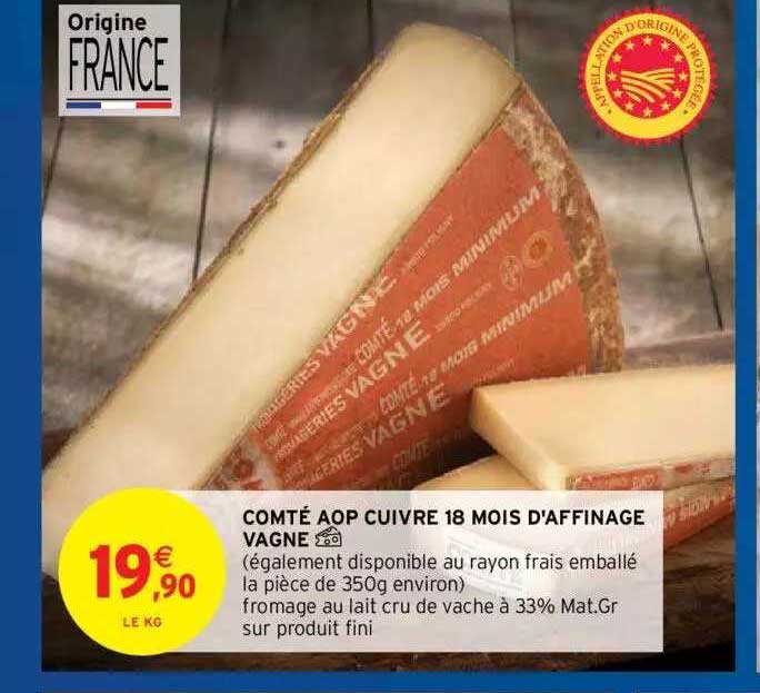 comté aop cuivre 18 mois d'affinage vagne