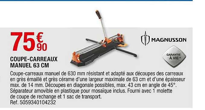 coupe-carreaux manuel 63 cm magnusson