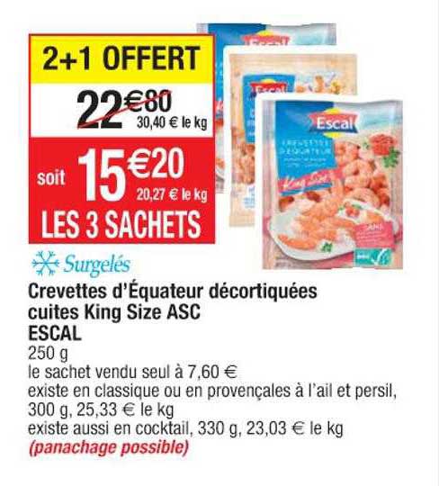 crevettes d'équateur décortiquées cuites king size asc escal